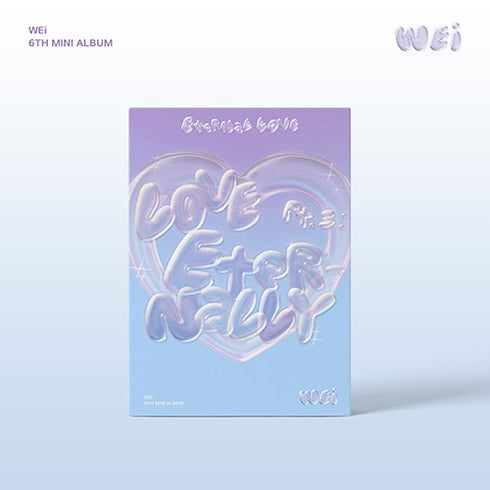 WEI 6TH EP ALBUM - LOVE PT.3 : ETERNALLY